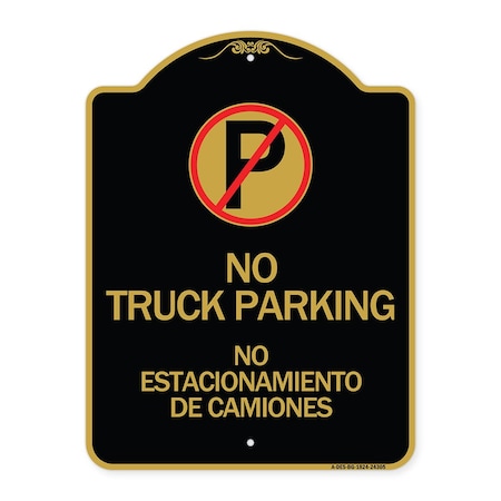 Signmission Bilingual No Parking No Truck Parking No Estacionamiento De Camiones Alum, 18" x 24", BG-1824-24305 A-DES-BG-1824-24305